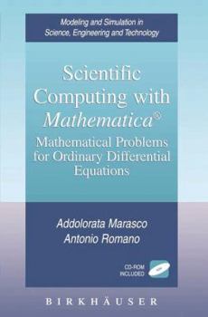 Paperback Scientific Computing with Mathematica(r): Mathematical Problems for Ordinary Differential Equations Book