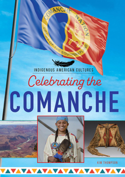 Hardcover Celebrating the Comanche Book