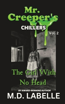 Paperback The Girl With No Head Book