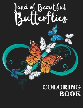Paperback Land of Beautiful Butterflies Coloring Book