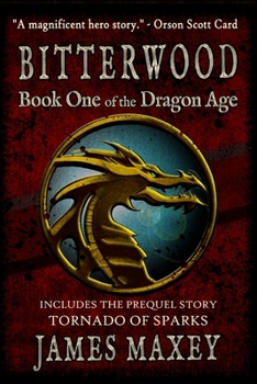 Bitterwood - Book #1 of the Dragon Age