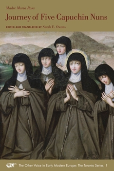 Paperback Journey of Five Capuchin Nuns: Volume 1 Book