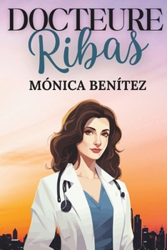 Docteure Ribas (French Edition)