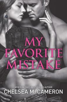 My Favorite Mistake - Book #1 of the My Favorite Mistake