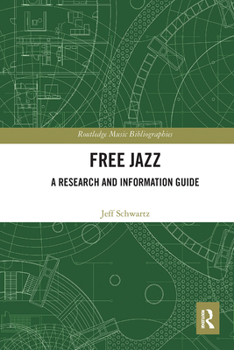 Paperback Free Jazz: A Research and Information Guide Book