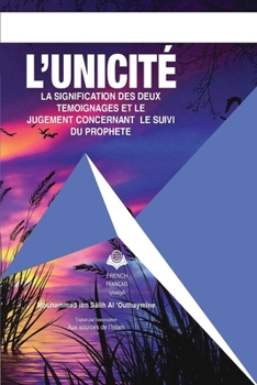 Paperback L'unicité (At-Tawhid) [French] Book