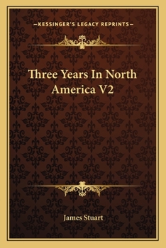 Paperback Three Years In North America V2 Book