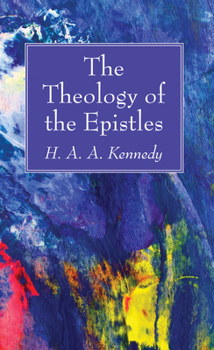 Paperback The Theology of the Epistles Book
