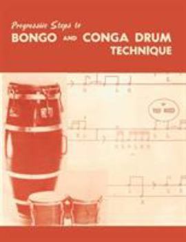 Paperback Progressive Steps to Bongo and Conga Drum Technique Book