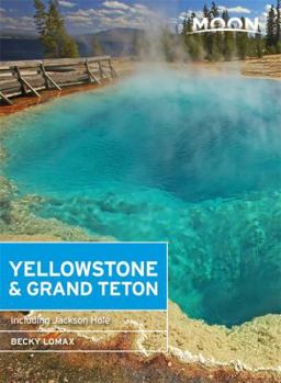 Paperback Moon Yellowstone & Grand Teton Book