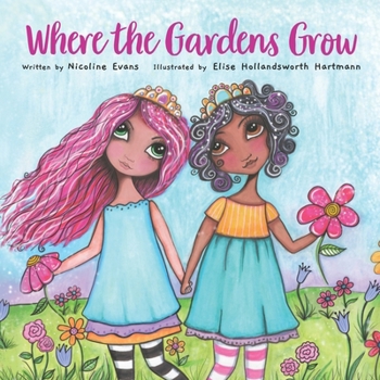 Paperback Where the Gardens Grow Book