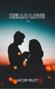 Paperback Hello Love: Poems Book