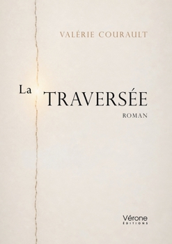 Paperback La traversée [French] Book
