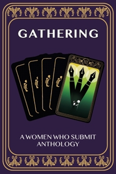 Paperback Gathering: A Women Who Submit Anthology Book