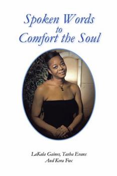 Paperback Spoken Words to Comfort the Soul Book
