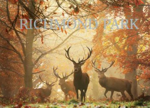Hardcover Richmond Park Book