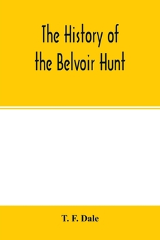 The History of the Belvoir Hunt