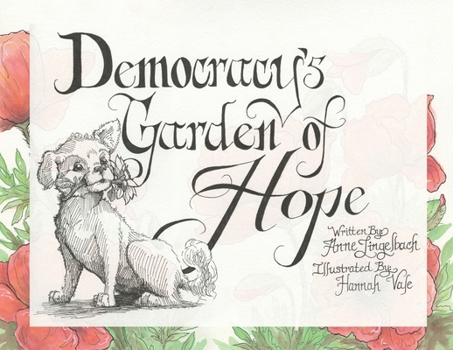 Paperback Democracy's Garden of Hope Book