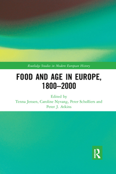 Paperback Food and Age in Europe, 1800-2000 Book