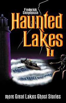 Paperback Haunted Lakes: Vol. II Book