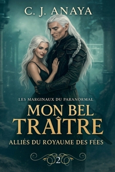 Paperback Mon Bel Traître [French] Book