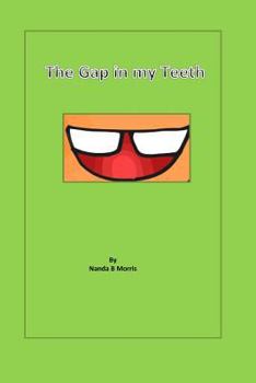 Paperback The Gap in my Teeth Book