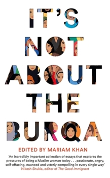 Hardcover It's Not about the Burqa Book