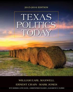 Paperback Texas Politics Today 2015-2016 Edition (with Mindtap Political Science Printed Access Card) Book