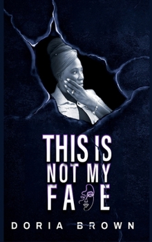 Hardcover This Is Not My Face Book