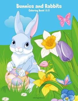 Paperback Bunnies and Rabbits Coloring Book 1 & 2 Book