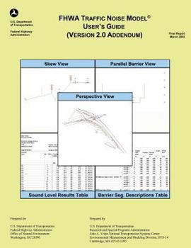 Paperback FHWA Traffic Noise Model User's Guide- Version 2.0 Addendum Book