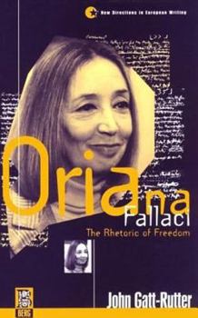 Paperback Oriana Fallaci: The Rhetoric of Freedom Book