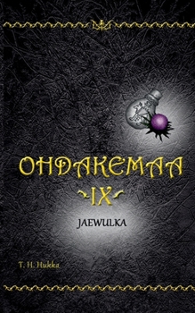 Paperback Ohdakemaa IX: Jaewulka [Finnish] Book
