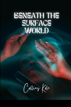 Paperback Beneath the Surface World Book