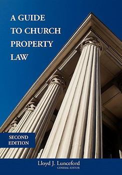 Hardcover A Guide to Church Property Law Second Edition Book