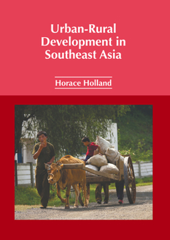 Hardcover Urban-Rural Development in Southeast Asia Book