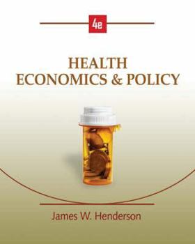 Hardcover Health Economics and Policy (with InfoApps 2-Semester Printed Access Card) Book