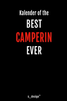 Kalender für Camper / Camperin: Immerwährender Kalender / 365 Tage Tagebuch / Journal [3 Tage pro Seite] für Notizen, Planung / Planungen / Planer, Erinnerungen, Sprüche (German Edition)