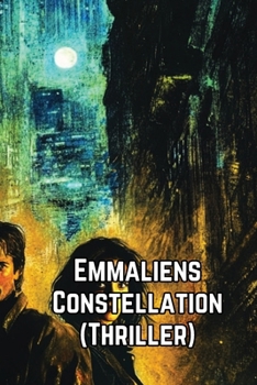 Paperback Emmaliens Constellation (Thriller) Book