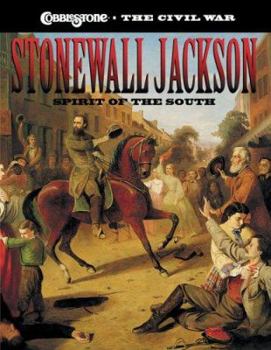 Hardcover Stonewall Jackson: Spirit of the South Book