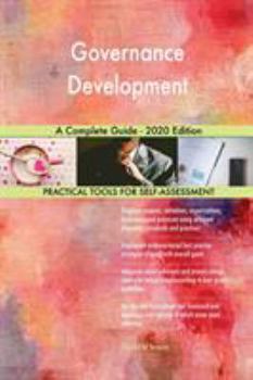 Paperback Governance Development A Complete Guide - 2020 Edition Book