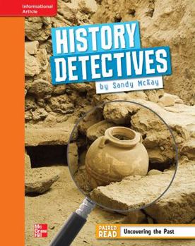 Hardcover Reading Wonders, Grade 4, Leveled Reader History Detectives, Approaching, Unit 5, 6-Pack Book