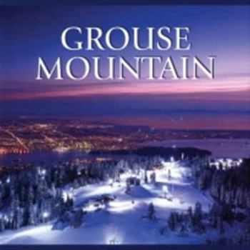 Hardcover Grouse Mountain Book