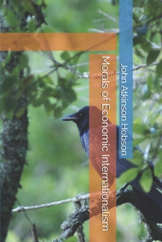 Morals of Economic Internationalism