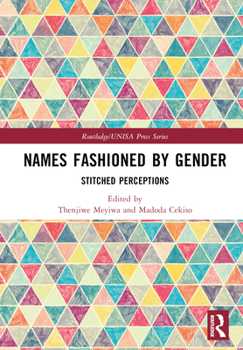 Hardcover Names Fashioned by Gender: Stitched Perceptions Book