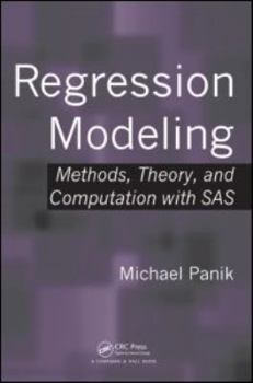 Hardcover Regression Modeling: Methods, Theory, and Computation with SAS Book