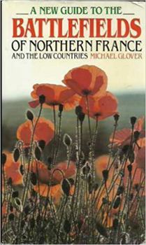 Hardcover Battlefields of Northern France and the Low Countries Book