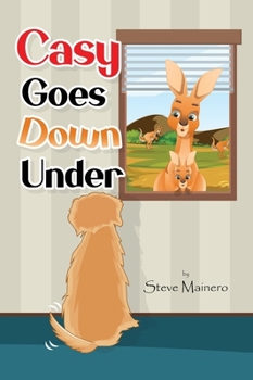 Hardcover Casy Goes Down Under Book