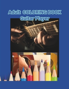 Paperback Adult Coloring Book Guitar Players Book