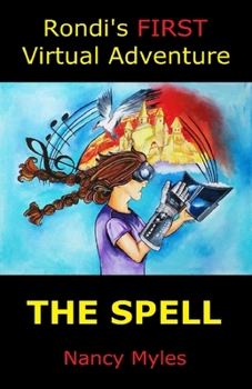 Paperback Rondi's FIRST Virtual Adventure: The Spell Book